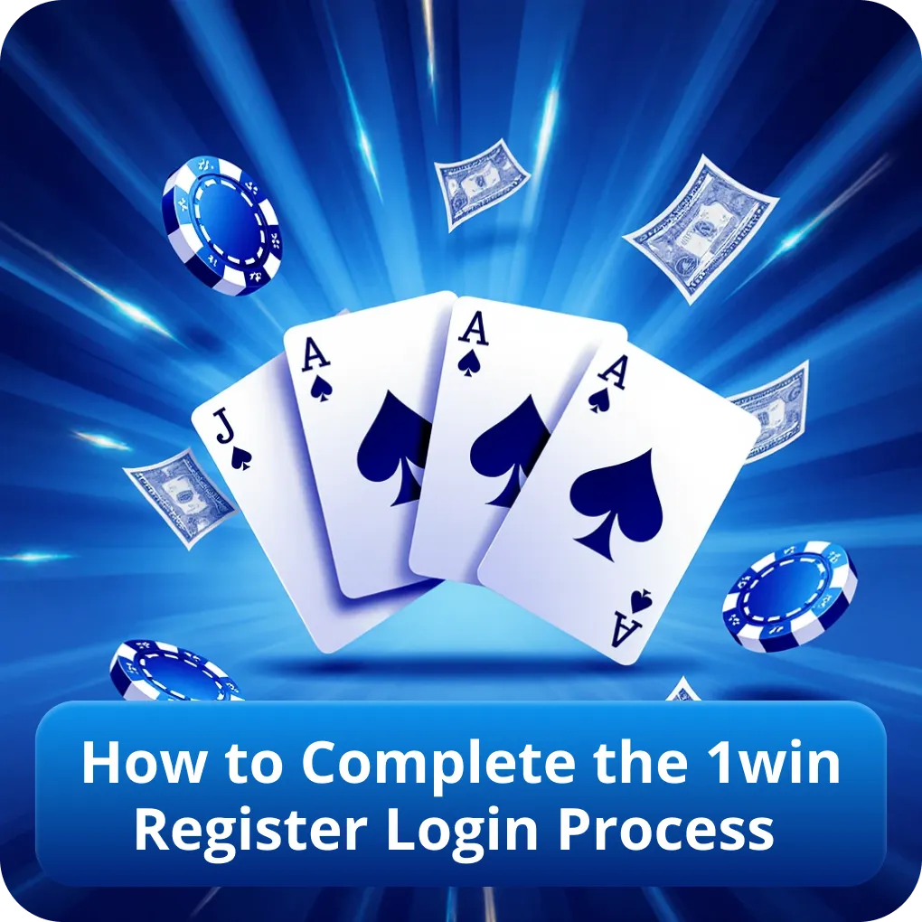 How to Complete the 1win Register Login Process